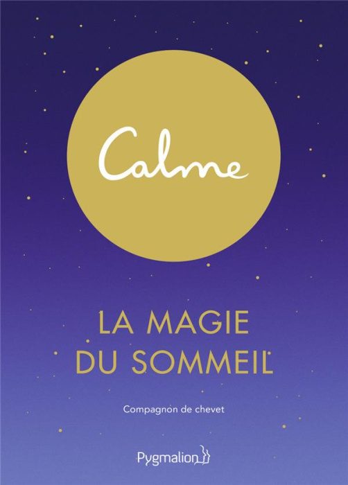 Emprunter La magie du sommeil. Compagnon de chevet livre