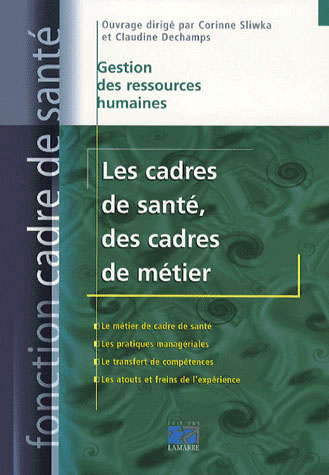 Emprunter LES CADRES DE SANTE DES CADRES DE METIER livre