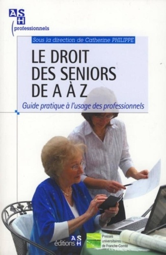 Emprunter Le droit des séniors de A à Z livre