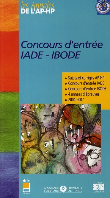 Emprunter CONCOURS D'ENTREE IADE IBODE 2004/2007 livre