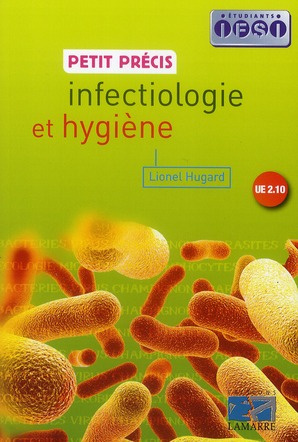 Emprunter PETIT PRECIS INFECTIOLOGIE ET HYGIENE livre