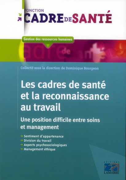 Emprunter LES CADRES DE SANTE ET LA RECONNAISSANCE AU TRAVAIL livre