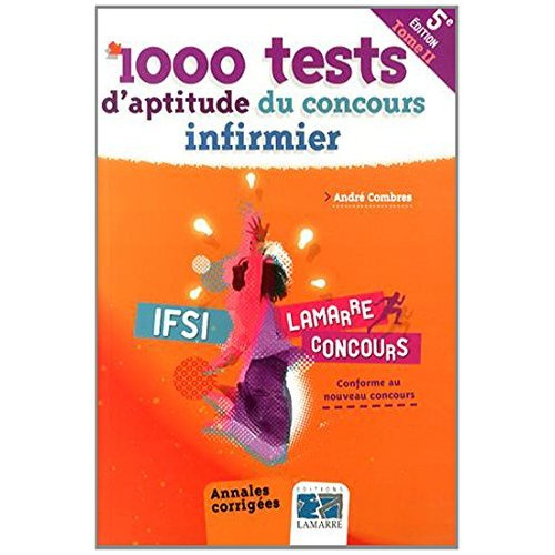 Emprunter 1000 TESTS D APTITUDE DU CONCOURS INFIRMIER TOME II livre