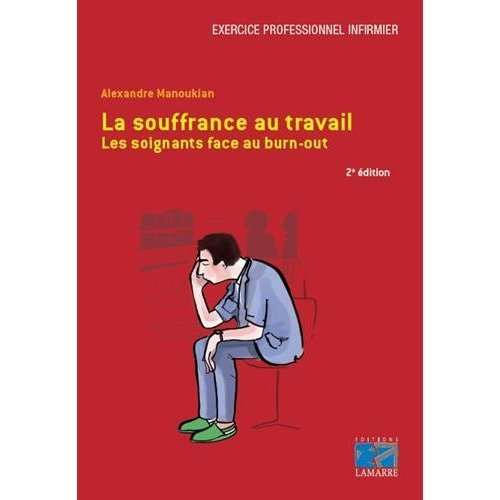 Emprunter La souffrance au travail / Les soignants face au burn out livre
