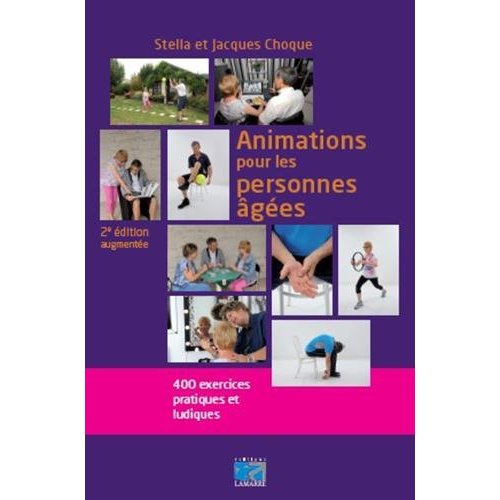 Emprunter Animations pour les personnes âgées / 400 exercices pratiques et ludiques livre