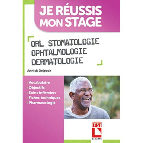 Emprunter Je réussis mon stage ORL stomatologie ophtalmologie dermatologie livre