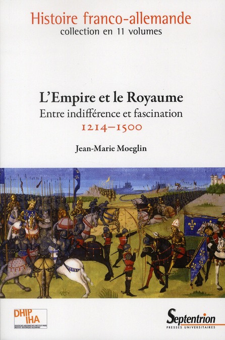 Emprunter L'Empire et le Royaume. Entre indifférence et fascination (1214-1500) livre