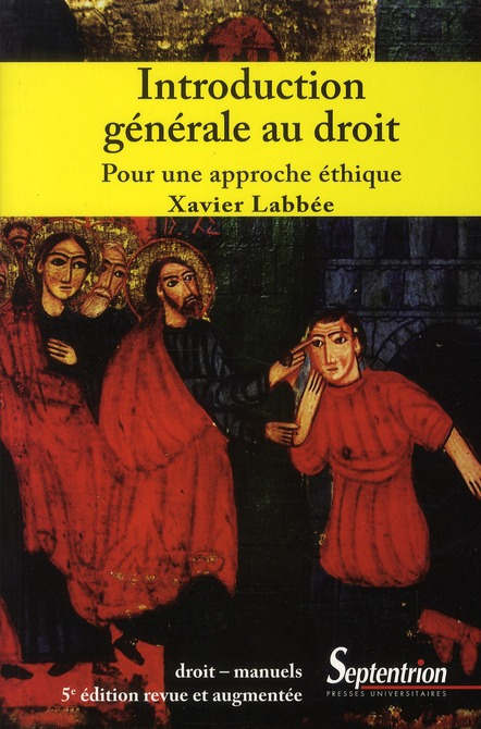 Emprunter Introduction générale au droit. Pour une approche éthique, 5e édition revue et augmentée livre