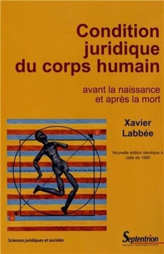 Emprunter Condition juridique du corps humain avant la naissance et après la mort livre