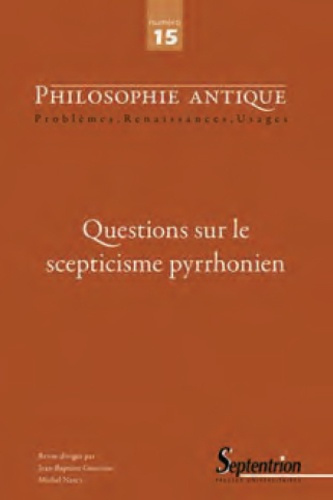 Emprunter Philosophie antique N° 15/2015 : Questions sur le scepticisme pyrrhonien livre