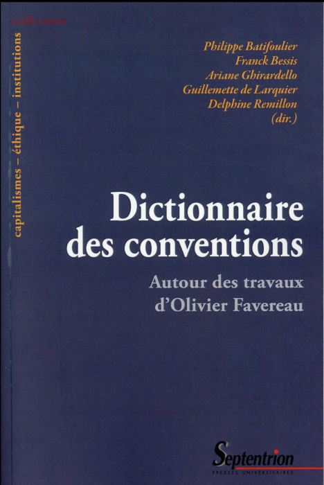 Emprunter Dictionnaire des conventions. Autour des travaux d'Olivier Favereau livre