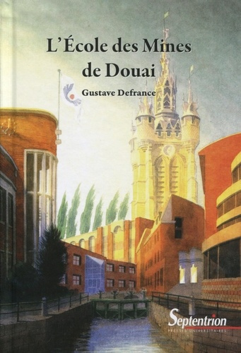 Emprunter L'Ecole des Mines de Douai livre