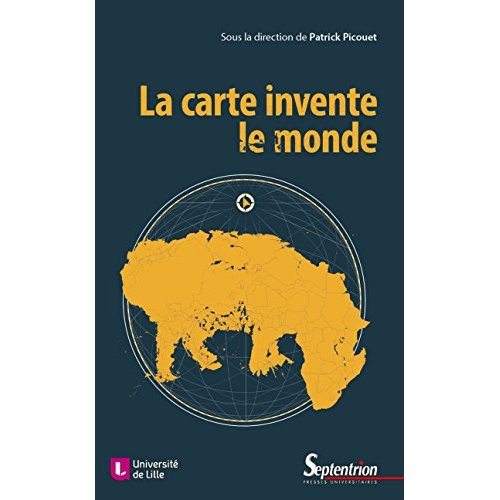Emprunter La carte invente le monde livre