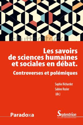 Emprunter Les savoirs de sciences humaines et sociales en débat. Controverses et polémiques livre