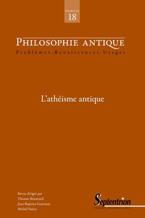 Emprunter Philosophie antique N° 18/2018 : L'athéisme antique. Textes en français et anglais livre
