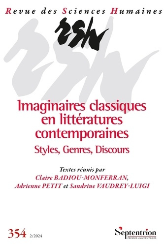Emprunter Imaginaires classiques en littératures contemporaines. Styles, Genres, Discours. Revue des Sciences livre