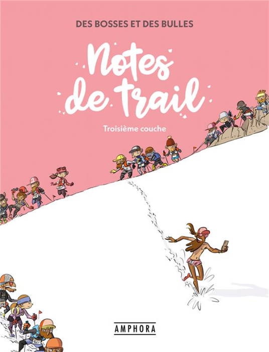 Emprunter Des bosses et des bulles Tome 3 : Notes de trail livre