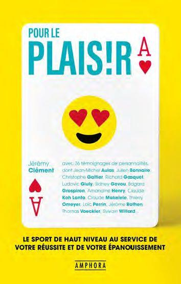 Emprunter Pour le plaisir. Le sport de haut niveau au service de votre réussite et de votre épanouissement livre