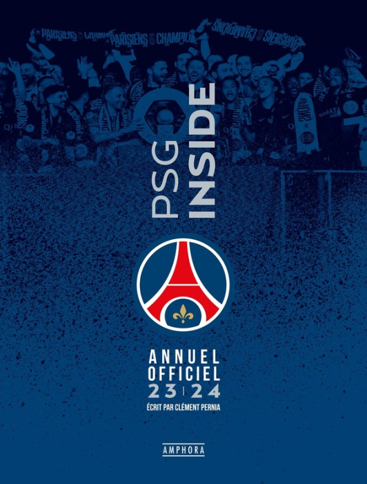 Emprunter PSG inside. Annuel officiel, Edition 2023-2024 livre