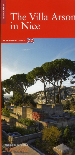 Emprunter LA VILLA ARSON A NICE (ANGLAIS) livre