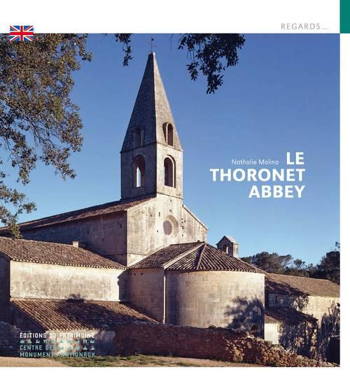 Emprunter L'ABBAYE DU THORONET (ANGLAIS) livre