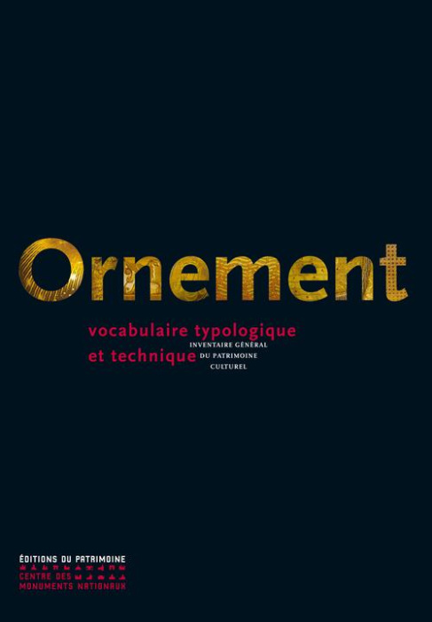 Emprunter Ornement. Vocabulaire typologique et technique livre