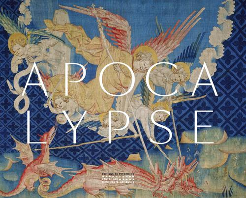 Emprunter Apocalypse. La tenture de Louis d'Anjou livre