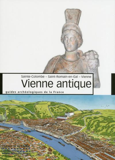 Emprunter Vienne antique. Sainte-Colombe, Saint-Romain-en-Gal, Vienne livre