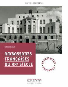 Emprunter Ambassades Françaises du XXe siècle livre