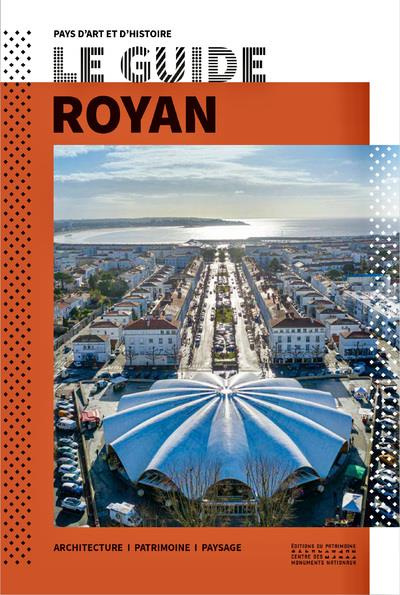 Emprunter Royan. Architecture, patrimoine, paysage livre