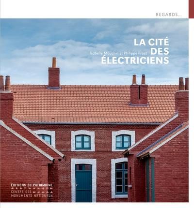 Emprunter La Cité des Electriciens livre