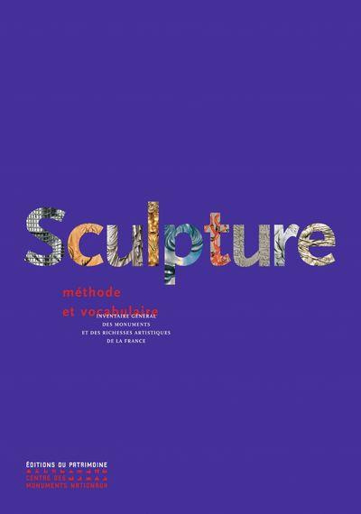 Emprunter Sculpture. Méthode et vocabulaire. Principes d'analyse scientifique livre