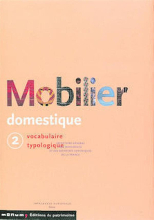Emprunter Mobilier domestique. Tome 2 livre
