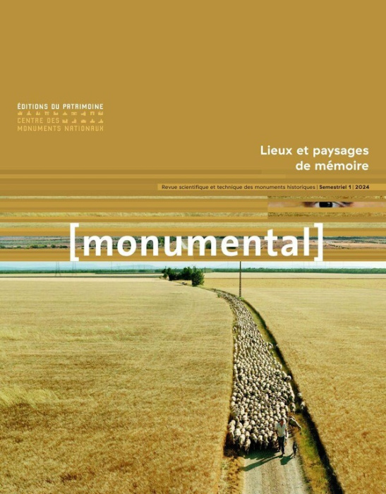 Emprunter Monumental Semestriel 1, juin 2024 : Lieux et paysages de mémoire livre