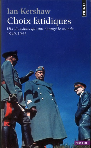 Emprunter Choix fatidiques. Dix décisions qui ont changé le monde (1940-1941) livre