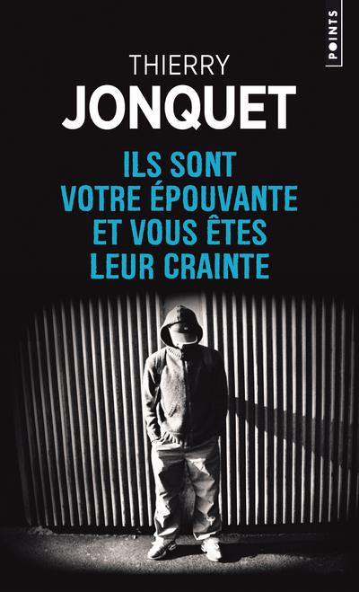 Emprunter Ils sont votre épouvante et vous êtes leur crainte livre