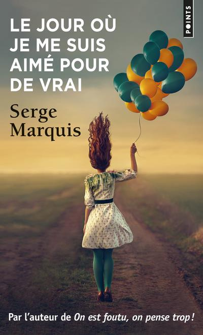 Emprunter Le jour où je me suis aimé pour de vrai livre
