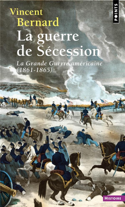 Emprunter La Guerre de Sécession. La 