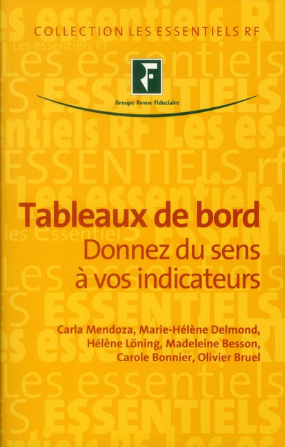 Emprunter TABLEAUX DE BORD - DONNEZ DU SENS A VOS INDICATEURS livre