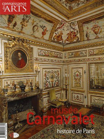 Emprunter Musée Carnavalet. Histoire de Paris livre