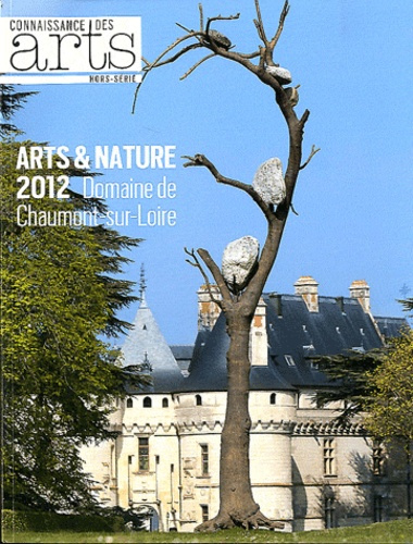 Emprunter ART ET NATURE CHAUMONT SUR LOIRE 2012 livre