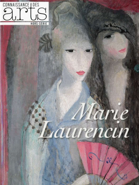 Emprunter Connaissance des Arts Hors-série N° 568 : Marie Laurencin livre