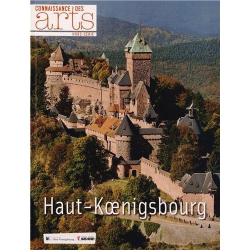 Emprunter Connaissance des Arts Hors-série N° 585 : Haut-Koenigsbourg livre