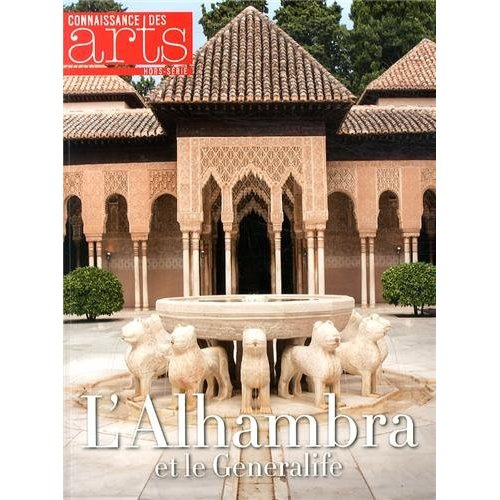 Emprunter Connaissance des Arts Hors-série N° 607 : L'Alhambra et le Generalife livre
