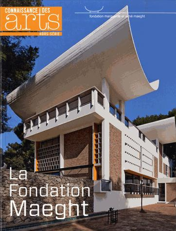 Emprunter Connaissance des Arts Hors-série N° 623 : La Fondation Maeght livre
