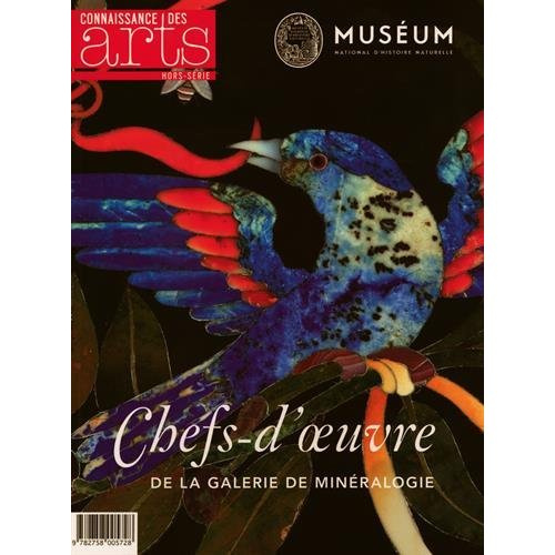 Emprunter Connaissance des Arts Hors-série N° 649 : Chefs-d'oeuvre de la Galerie de Minéralogie livre