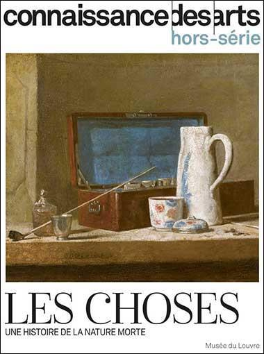 Emprunter Connaissance des Arts Hors-série N° 1003 : Les choses. Une histoire de la nature morte livre