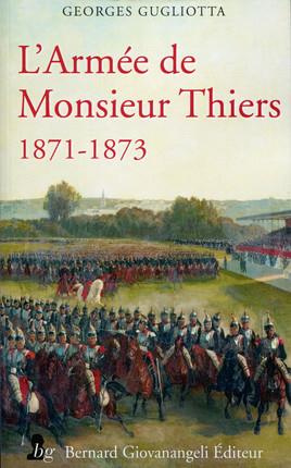Emprunter L'armée de Monsieur Thiers (1871-1873) livre