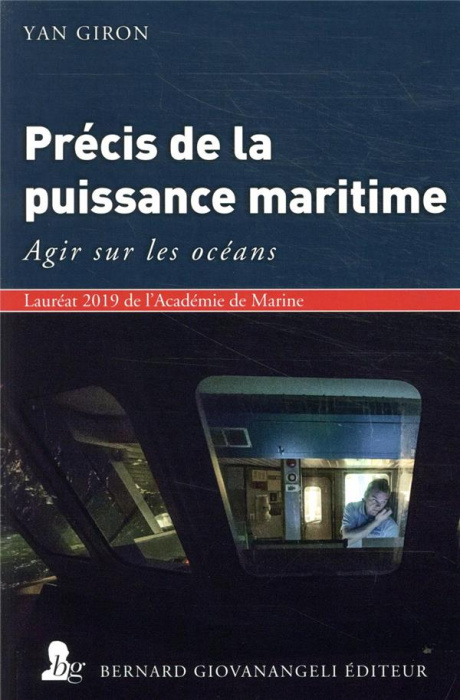 Emprunter Précis de la puissance maritime. Agir sur les océans livre