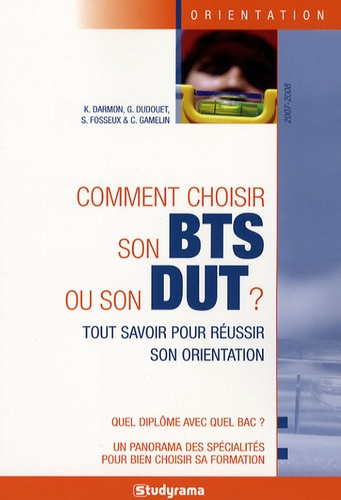 Emprunter Comment choisir son BTS ou son DUT ? Edition 2007-2008 livre
